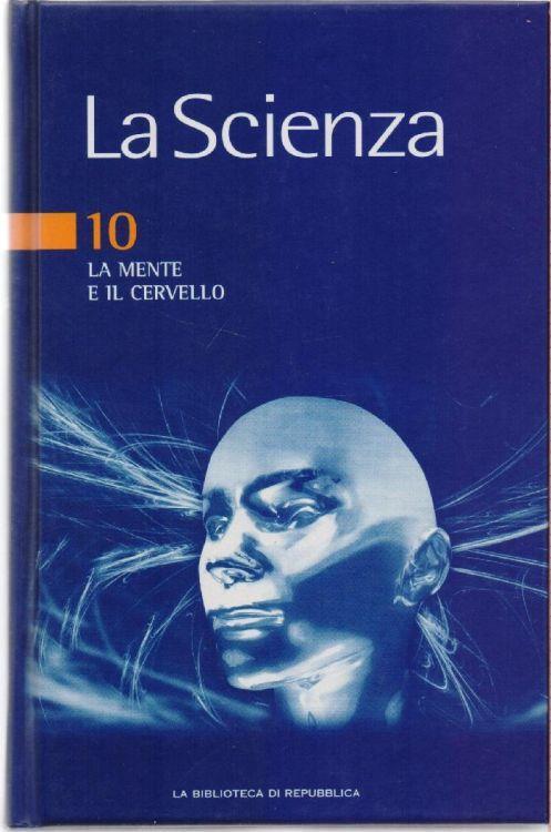 La Scienza nr. 10 La mente e il cervello - copertina