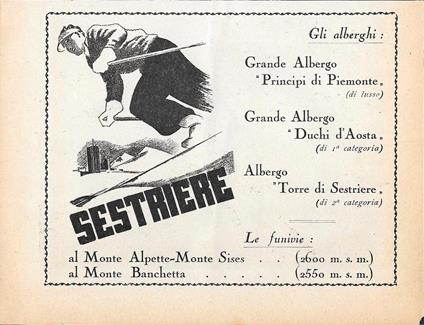 Sestriere . Gli Alberghi . Le Funivie / Ettore Moretti. Advertising 1936 - copertina