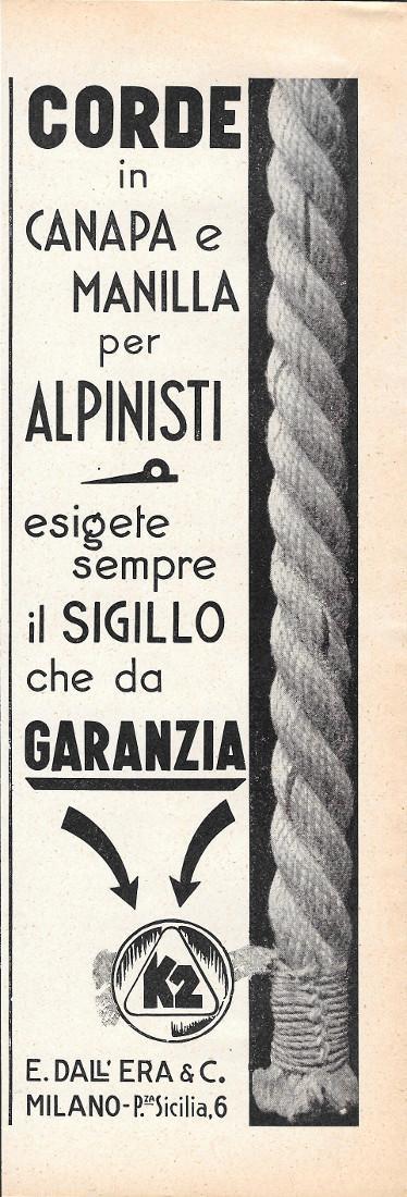 K2. Corde in canapa e manilla per alpinisti. Advertising 1935