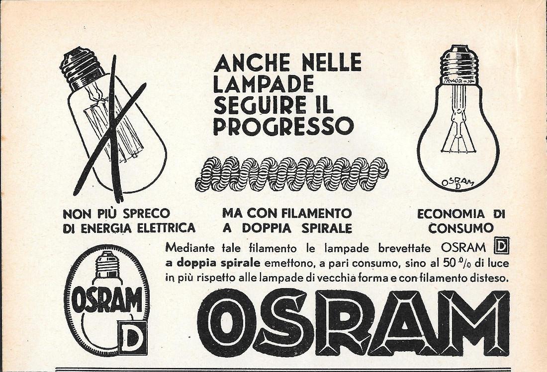 Osram. Anche nelle lampade seguire il progresso. Advertising 1935