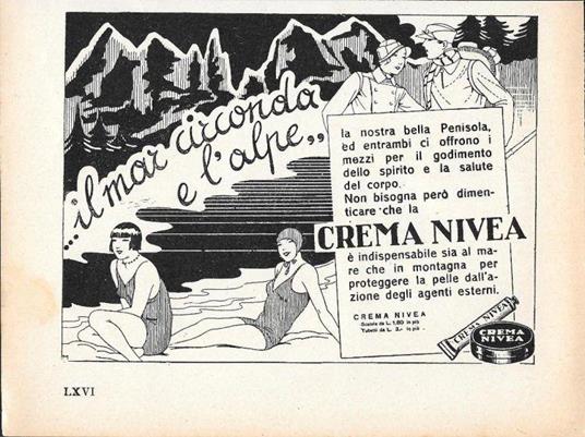 ... il mar circonda e l'alpe. Crema Nivea. Advertising 1935 - copertina