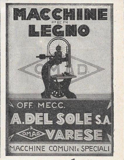 Off. Mecc. A. Del Sole. Varese. (OMAD) Macchine per il legno. Advertising 1929 - copertina
