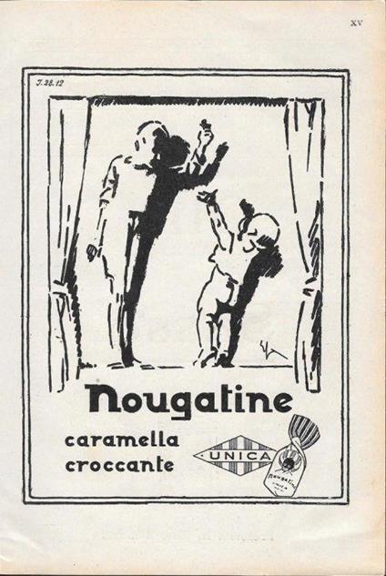 Nougatine Caramella Croccante. Unica. Advertising 1928 - copertina