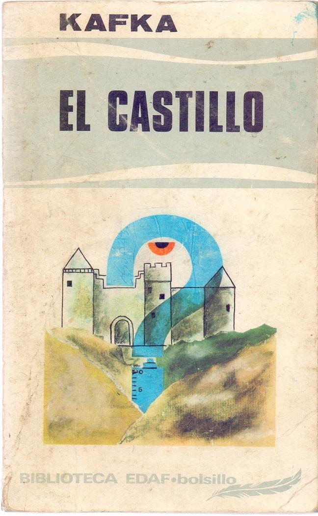 El Castillo - Franz Kafka