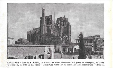Nuovo Palazzo sede del Governo di Cipro a Nicosia/Rovine della chiesa di S. Nicosia. Stampa 1934 - 2