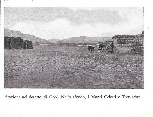 Stazione nel deserto di Gobi - Nello sfondo, i M.ti Celesti. Stampa 1934 - copertina