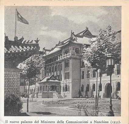 Il nuovo palazzo del Ministero delle Comunicazioni a Nanchino. Stampa 1934 - copertina