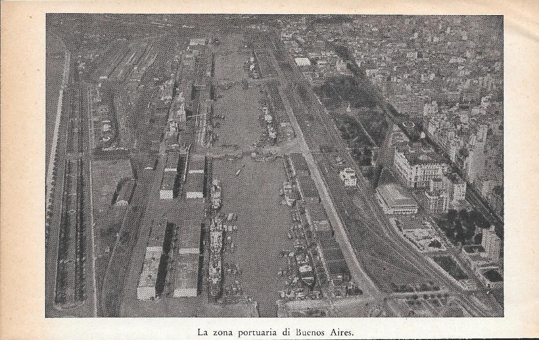 La zona portuaria di Buenos Aires/La parte settentrionale di Buenos Aires. Stampa 1934