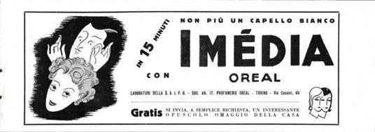 Imédia Oreal, non più un capello bianco. Advertising 1939 - copertina