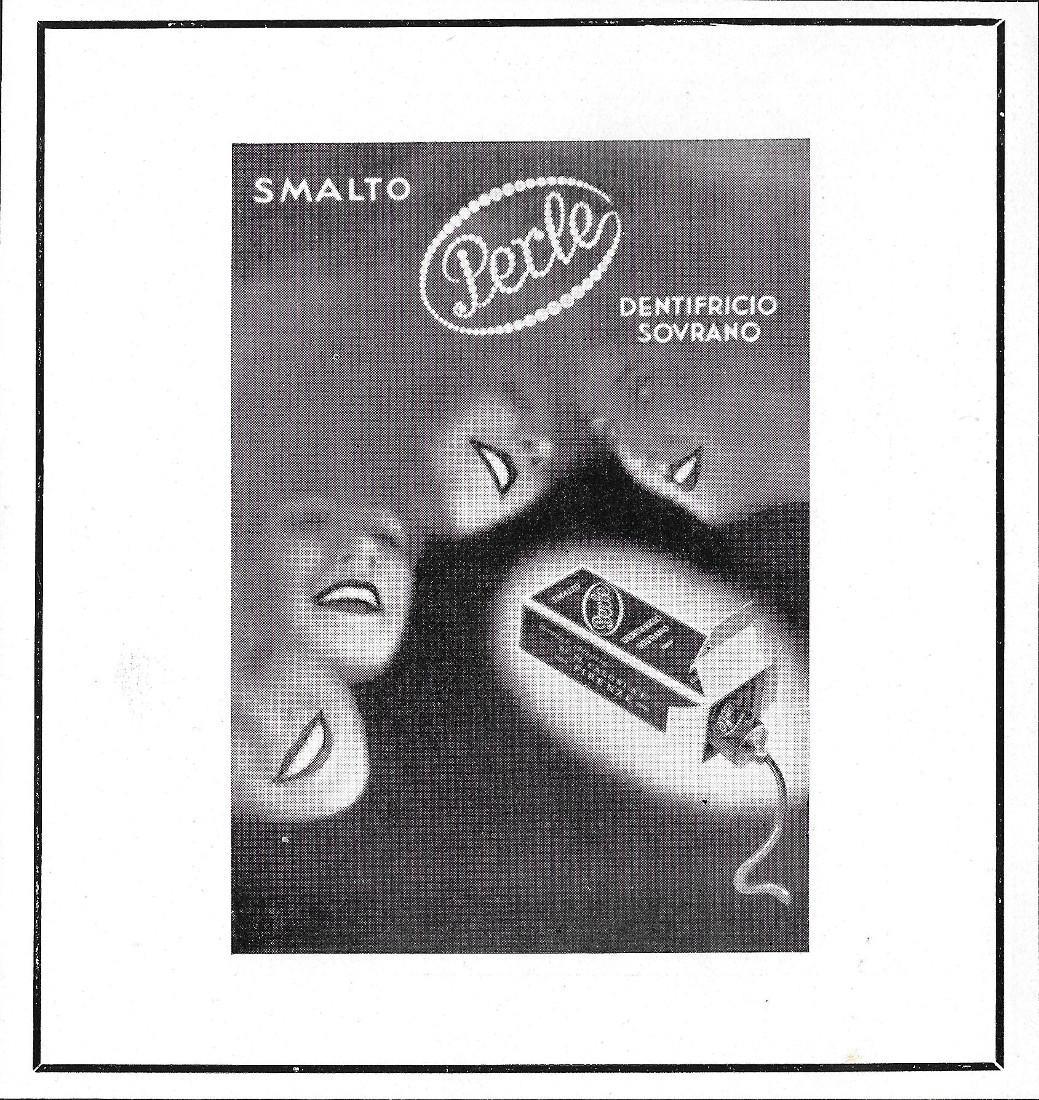 Smalto Perle, Dentifricio Sovrano/Antinea, l'aristocratica Acqua di Colonia. Advertising 1939