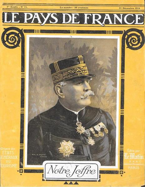 Le Front Occidental le 3 et le 24 decembre 1914 / Notre Joffre. Stampa 1914 - 2