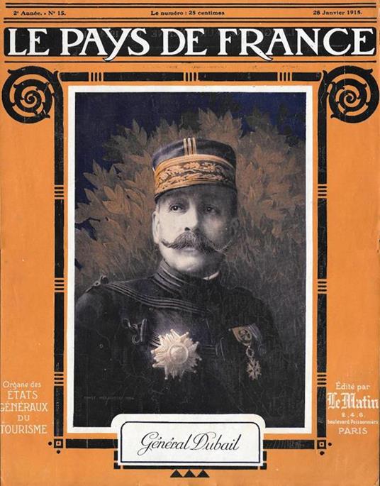 Le Front Occidental. 3-12-1914/21-2-1914 / Général Dubail. Stampa 1915 - 2