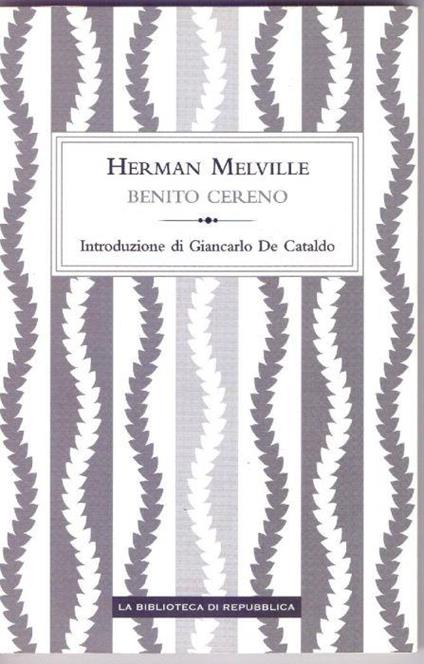 Benito Cereno - Herman Melville - Herman Melville - copertina
