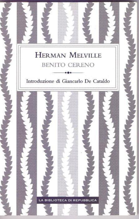 Benito Cereno - Herman Melville - Herman Melville - copertina