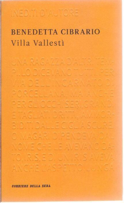 Villa Vallestì - Benedetta Cibrario - Benedetta Cibrario - copertina