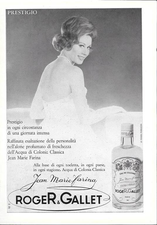 Campari Soda. La bibita in tutte le ore / Roger & Gallet. Acqua di Colonia. Advertising 1962 - 2