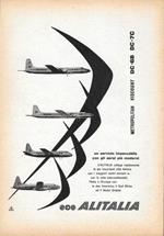 Alitalia: Metropolitan, Viscount, DC-6B, DC-7C. Advertising 1958