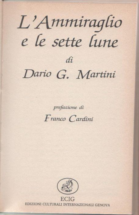 L' ammiraglio e le sette lune - Dario G. Martini - Dario G. Martini - copertina