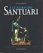 La Liguria dei santuari - Giovanni Meriana