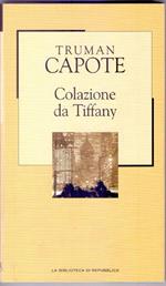 Colazione da Tiffany - Truman Capote