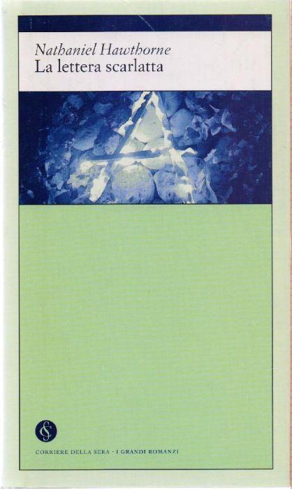 La lettera scarlatta - Nathaniel Hawthorne - Nathaniel Hawthorne - copertina