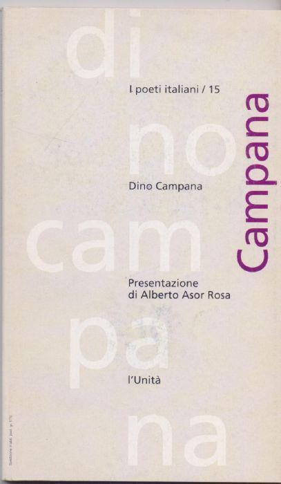 Dino Campana - Presentazione di Alberto Asor Rosa - copertina