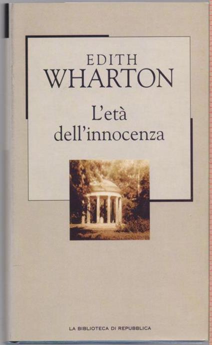 L' età dell'innocenza - Edith Wharton - Edith Wharton - copertina