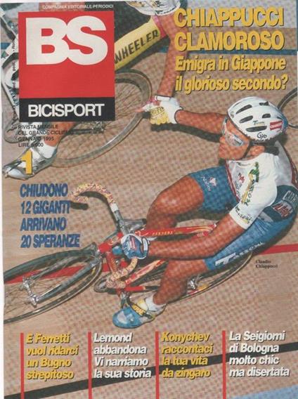 BS bicisport. 1995. n. 1. Chiappucci emigra in Giappone?... - copertina