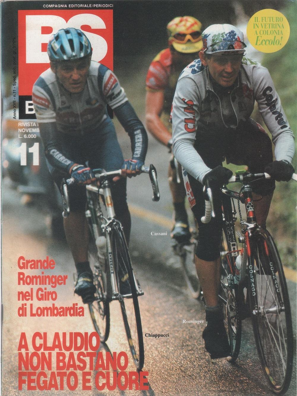 BS bicisport. 1992. n. 11. A Rominger il giro di Lombardia, A Claudio non basta il cuore