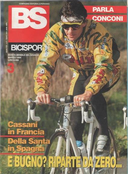 BS bicisport. 1994. n. 3. E Bugno? Riparte da zero Cassani in Francia... - copertina