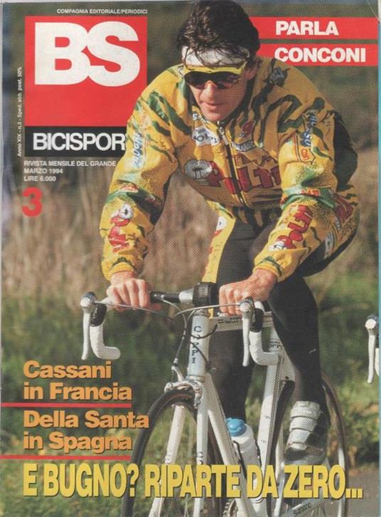 BS bicisport. 1994. n. 3. E Bugno? Riparte da zero Cassani in Francia... - copertina