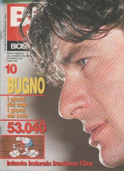 BS bicisport. 1994. n. 10. Bugno Indurain record dell'ora... - copertina