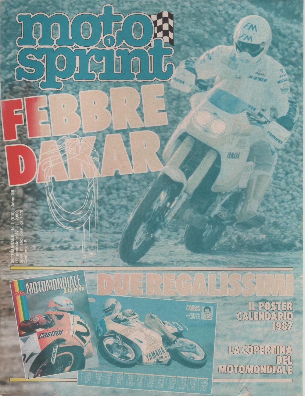Motor sprint. n. 1-1987. Frebbre Dakar, calendario motomondiale