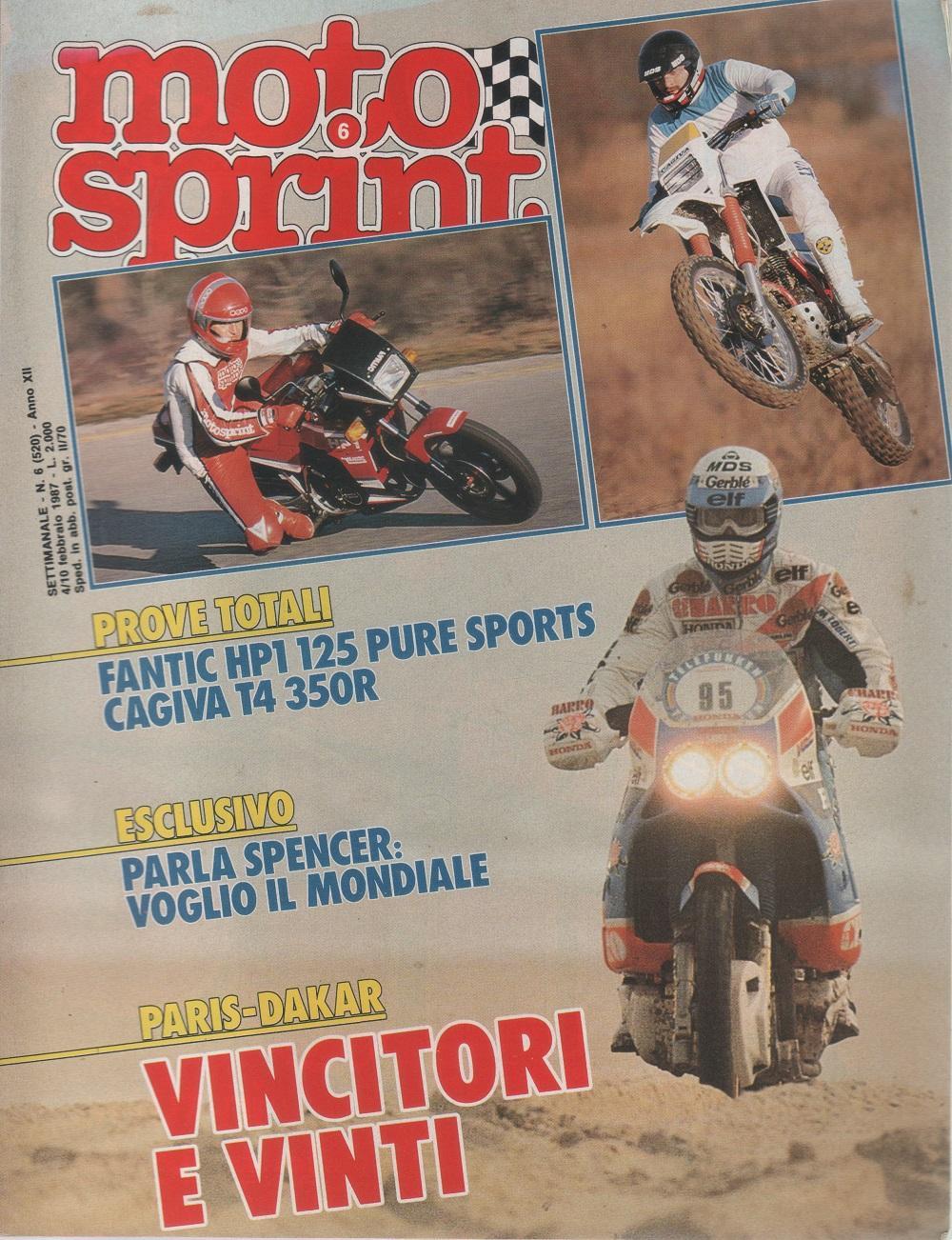 Motor sprint. n. 6-1987. Paris-Dakar vincitori e vinti Fantic HP1 125 Cagiva T4 350R