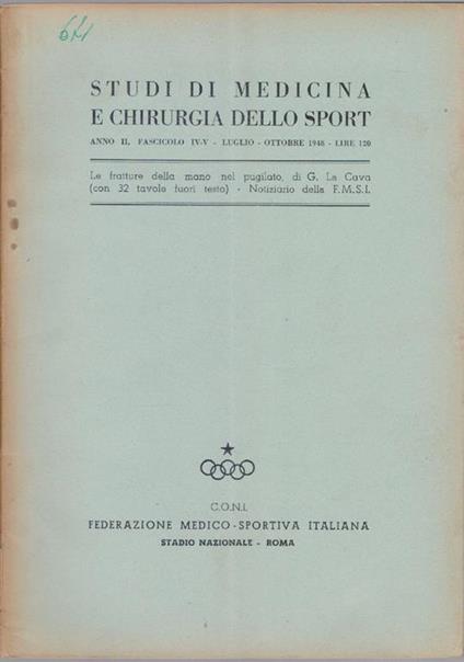 Studi di Medicina e Chirurgia dello Sport Anno II Fascicolo IV-V Luglio Ottobre 1948 - copertina