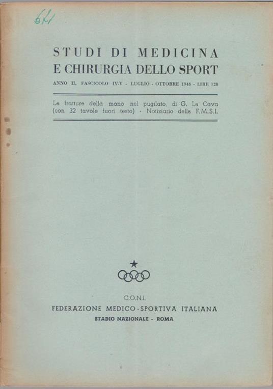 Studi di Medicina e Chirurgia dello Sport Anno II Fascicolo IV-V Luglio Ottobre 1948 - copertina