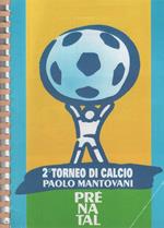 2° Torneo Paolo Mantovani. 1977. Rassegna stampa
