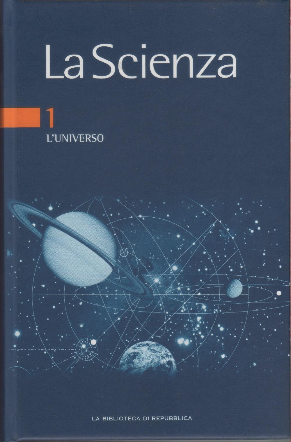 La scienza 1. L'universo