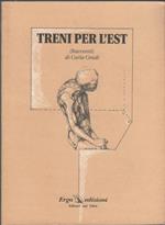 Treni per l'Est