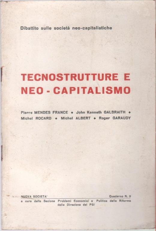 Tecnostrutture e neo-capitalismo. Quaderno n. 3 de Nuova Società 1971 - copertina