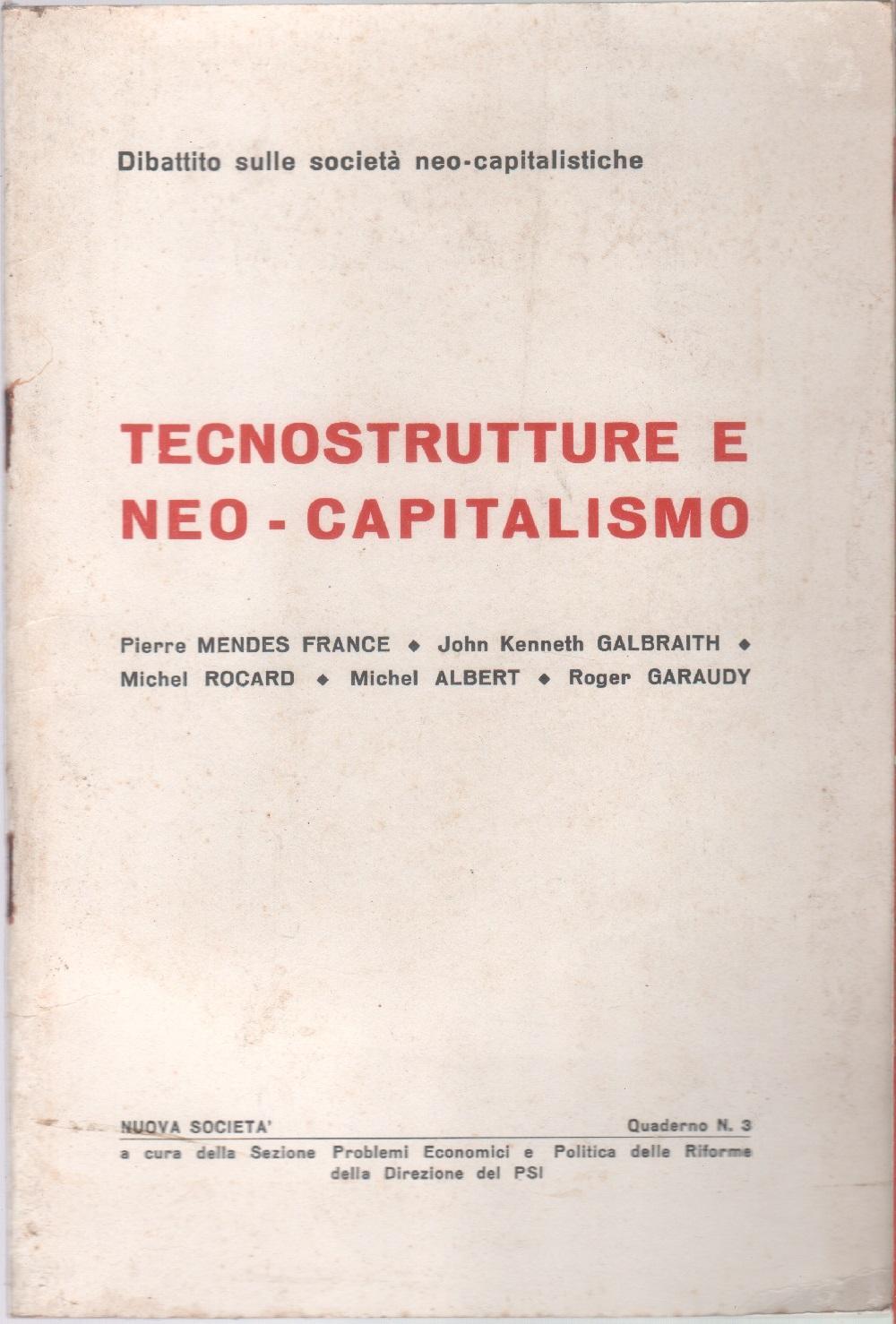 Tecnostrutture e neo-capitalismo. Quaderno n. 3 de Nuova Società 1971