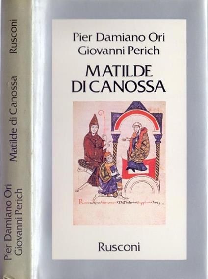 Matilde di Canossa - Pier Damiano Ori, Giovanni Perich - copertina