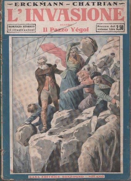 L' invasione ovvero il pazzo Yegopf - Erckmann-Chatrian - Émile Erckmann - copertina