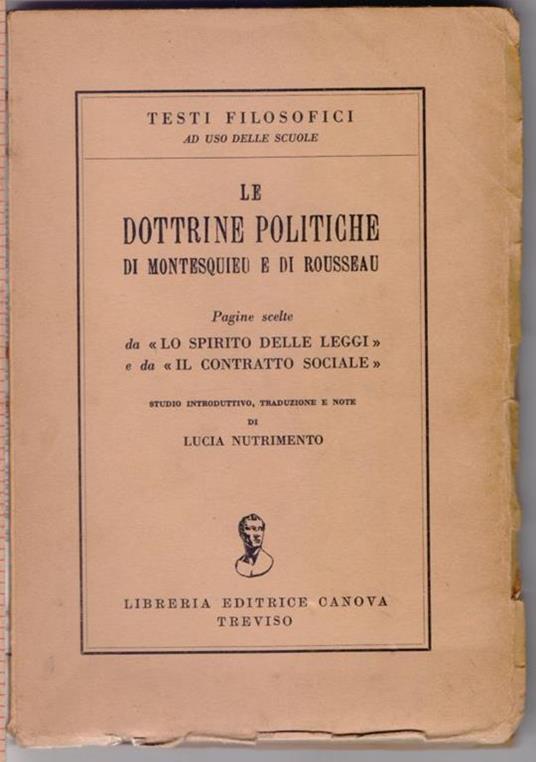 Le dottrine politiche di Montesquieu e di Rousseau - A cura di Lucia Nutrimento - copertina