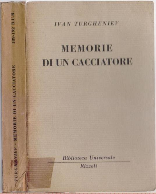 Memorie di un cacciatore ( 189-192 B.U.R) - Ivan Turgheniev - Ivan Turgenev - copertina