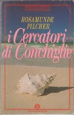 I cercatori di conchigie - Rosamunde Pilcher