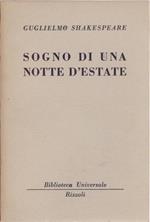 Sogno di una notte d'estate ( 195 B.U.R.) - Guglielmo Shakespeare