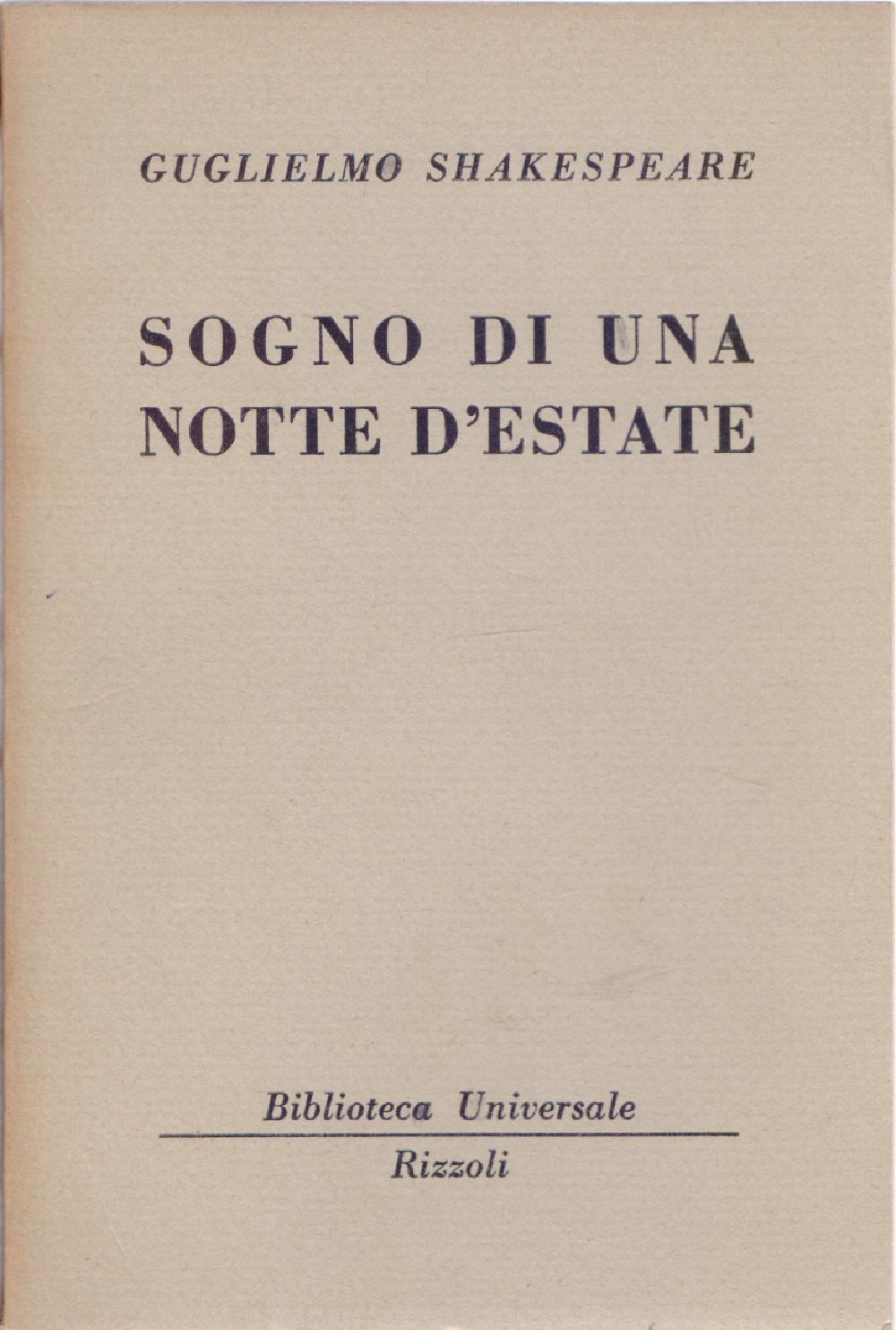 Sogno di una notte d'estate ( 195 B.U.R.) - Guglielmo Shakespeare