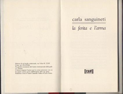 La ferita e l'arma - Carla Sanguineti - Carla Sanguineti - copertina
