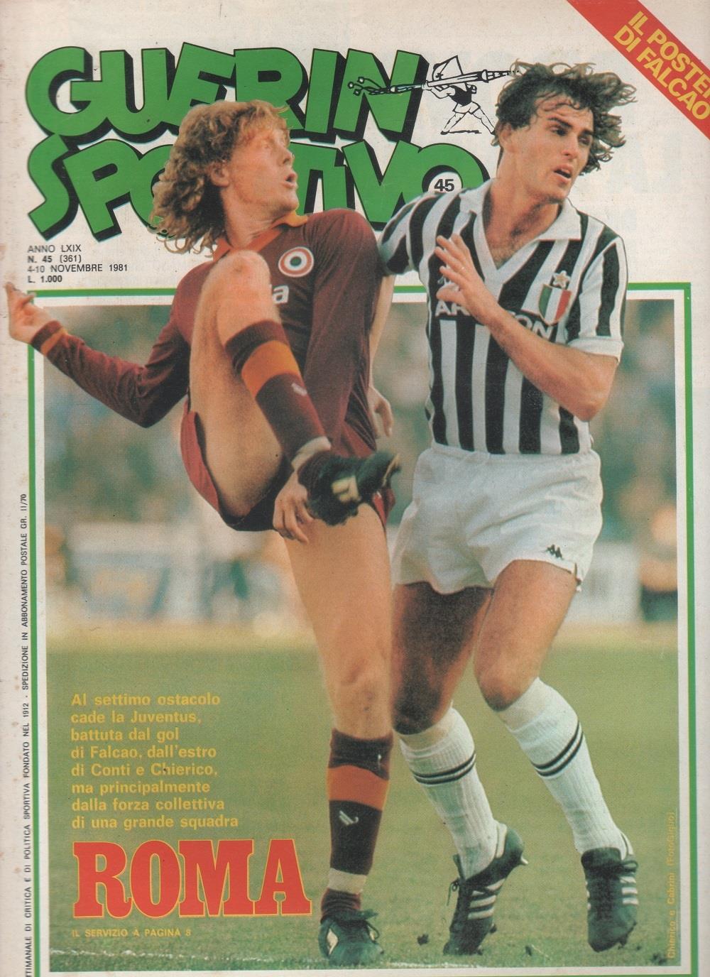 Guerin Sportivo n. 45. 1981. Doppia pagina poster Falcao (Roma)